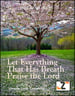 Let Everything that Has Breath (Flex Band/Orchestra)